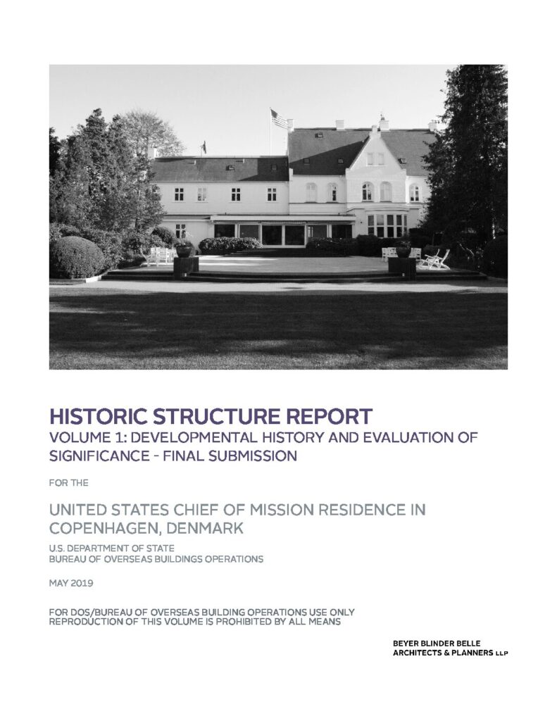 Copenhagen Chief of Mission Residence | Historic Structure Report (2019)